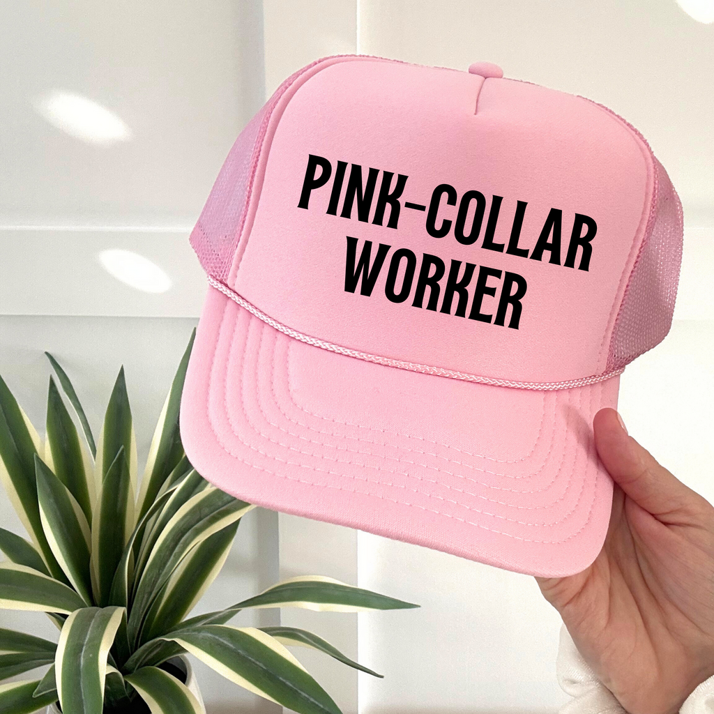 Pink Collar Worker Statement Hat Professional Style Baseball Cap Curved Brim Design Fashion Forward Workplace Accessory Adjustable Fit Multiple Color Options Career Pride Expression Beautiful Quality Construction Empowerment Message Modern