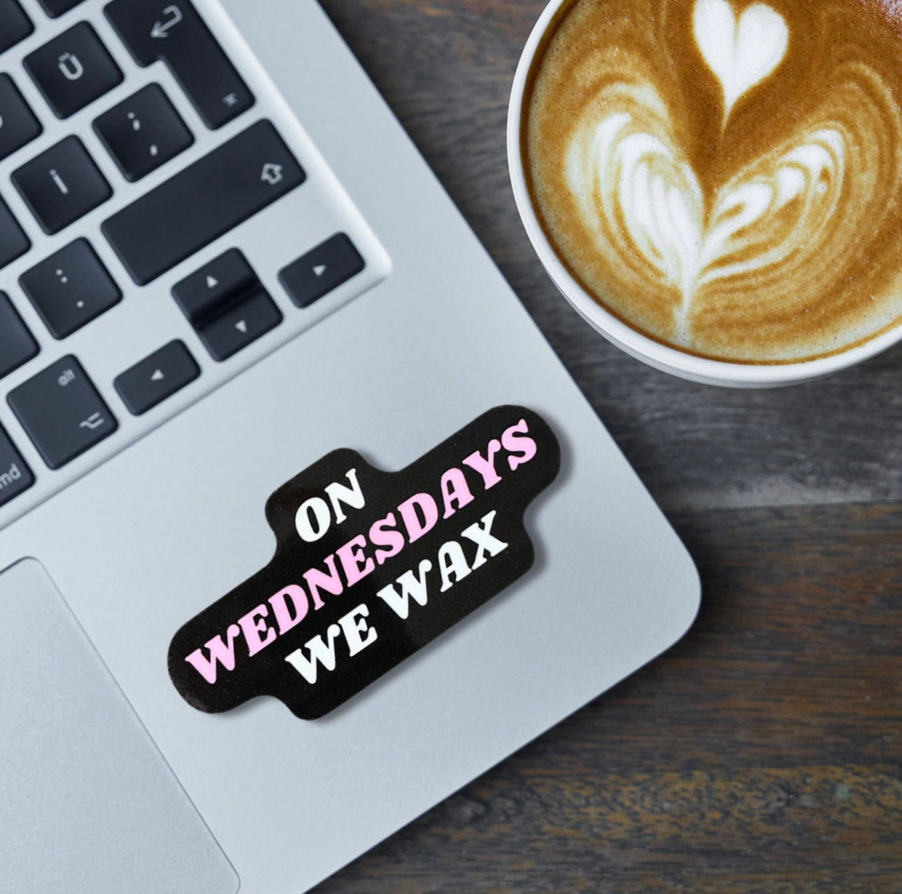 On Wednesdays We Wax Sticker
